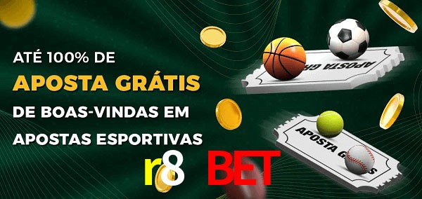 r8 bet Ate 100% de Aposta Gratis